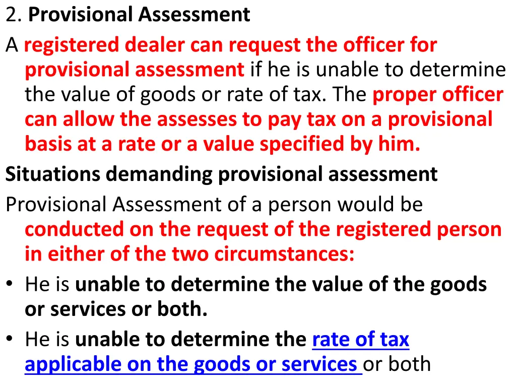 2 provisional assessment a registered dealer