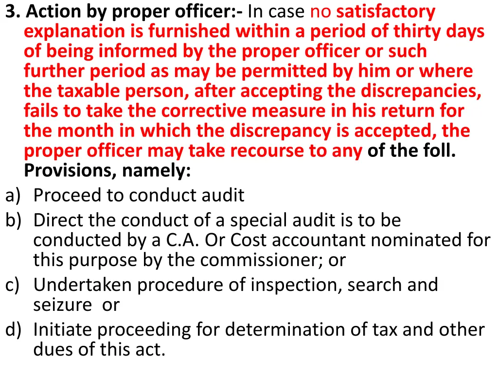 3 action by proper officer in case