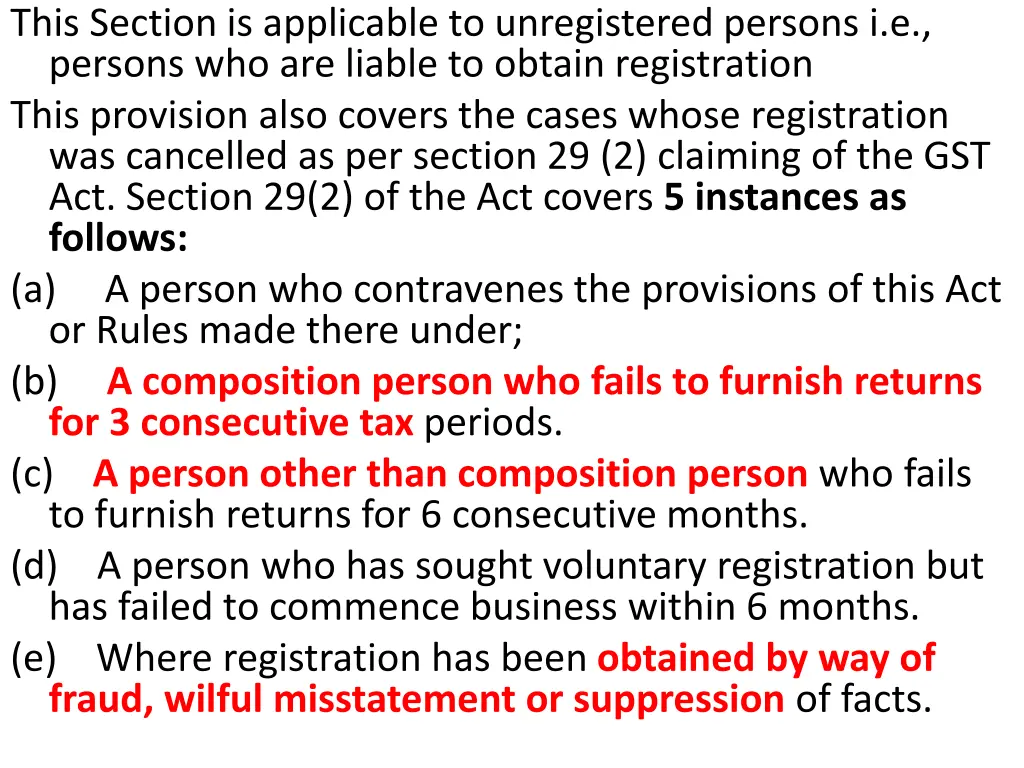 this section is applicable to unregistered