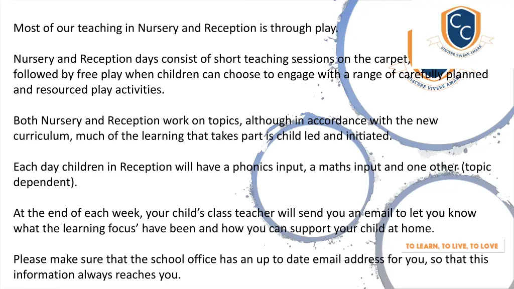 most of our teaching in nursery and reception