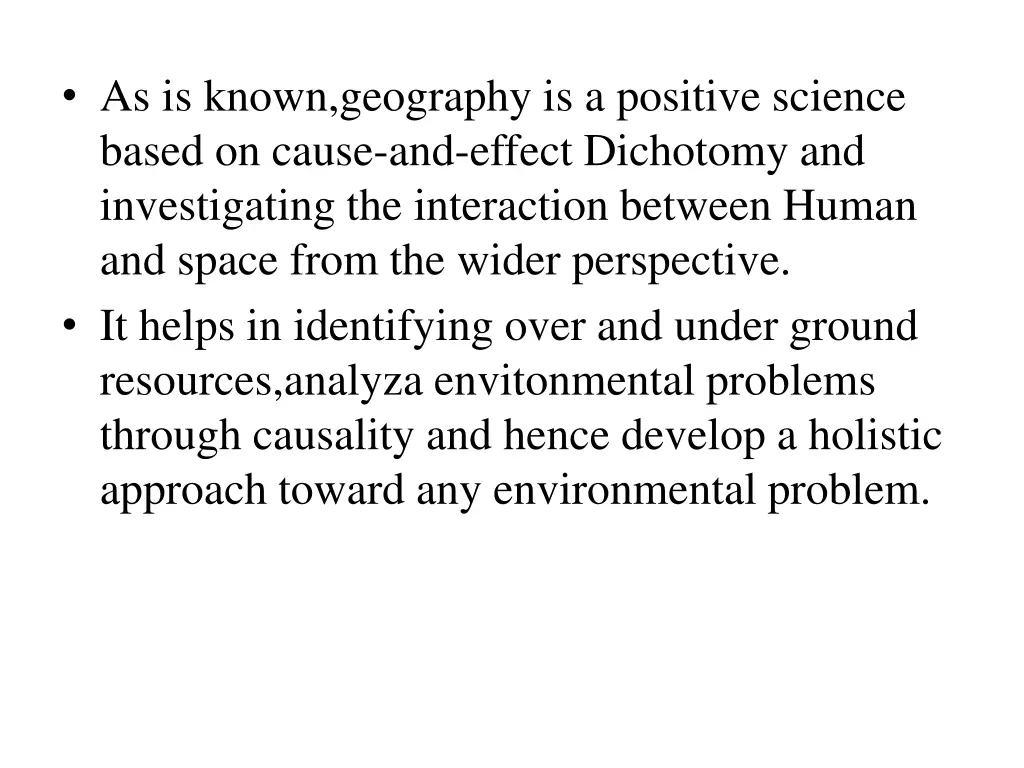 as is known geography is a positive science based