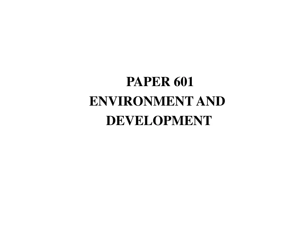 paper 601 environment and development