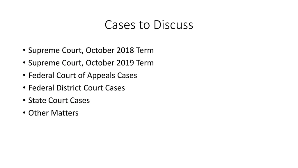 cases to discuss