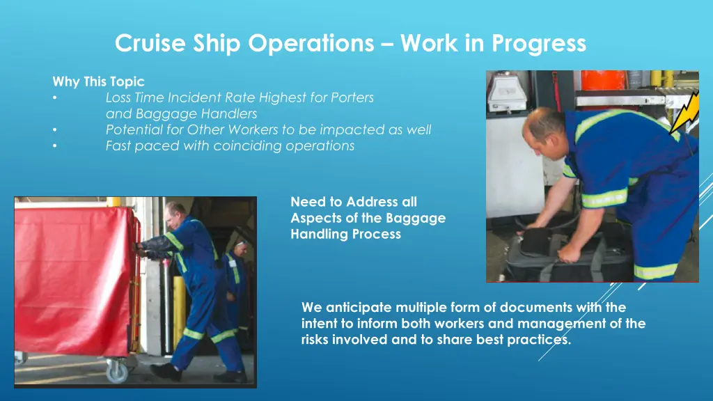 cruise ship operations work in progress
