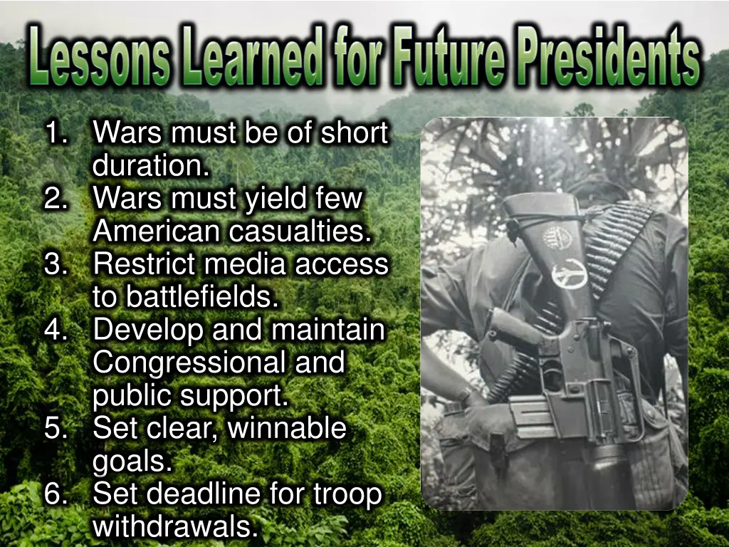 1 wars must be of short duration 2 wars must