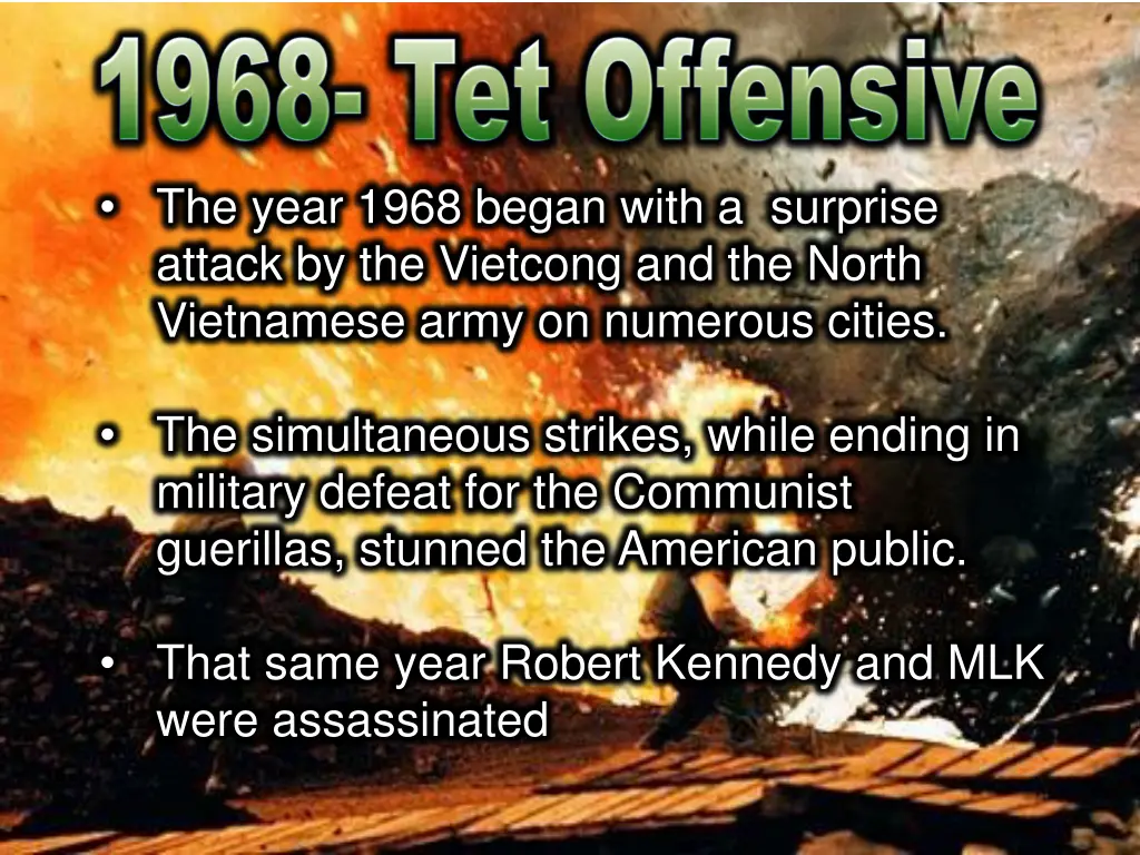 the year 1968 began with a surprise attack