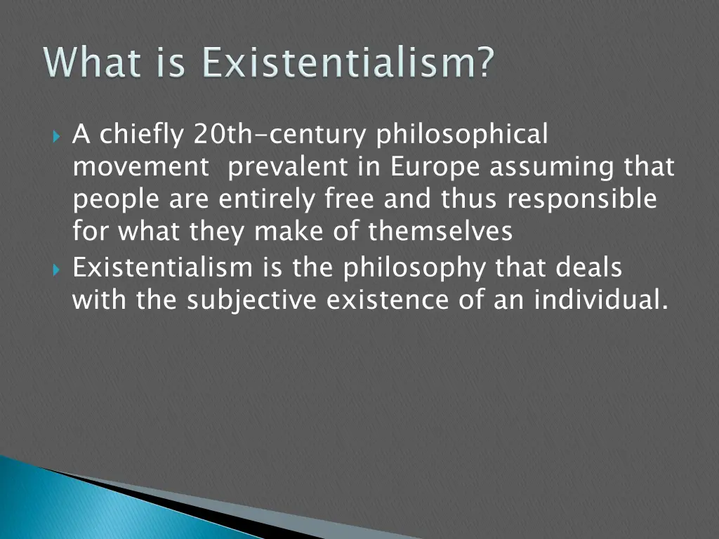 a chiefly 20th century philosophical movement