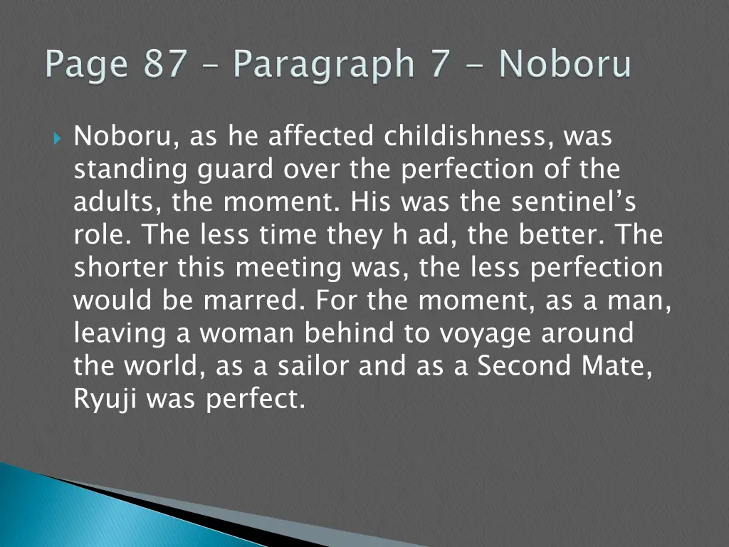 noboru as he affected childishness was standing