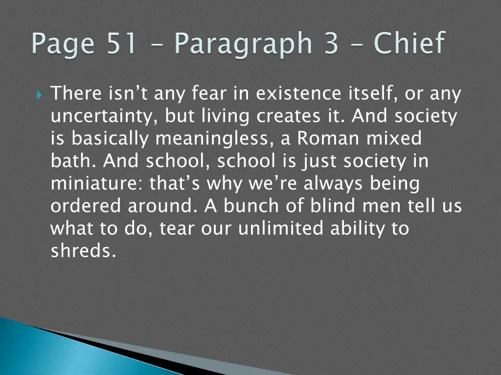 there isn t any fear in existence itself