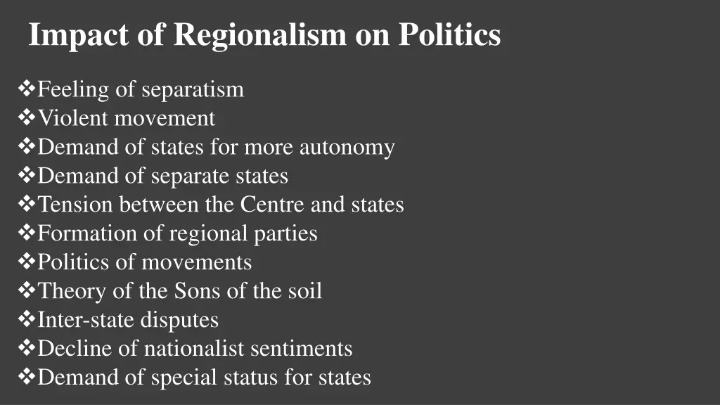 impact of regionalism on politics