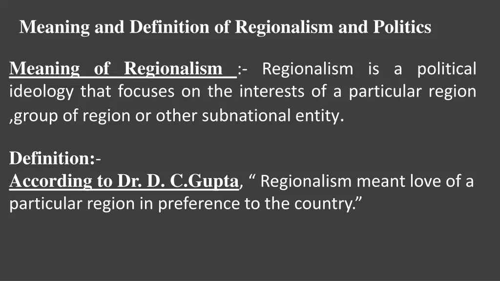 meaning and definition of regionalism and politics
