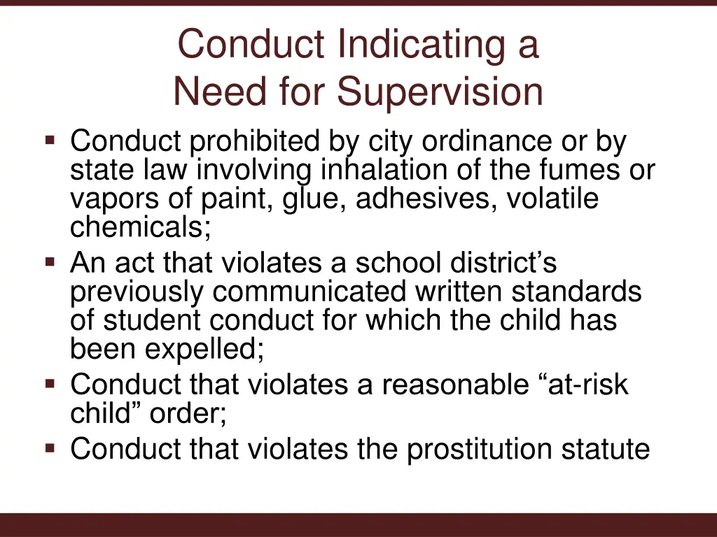conduct indicating a need for supervision conduct