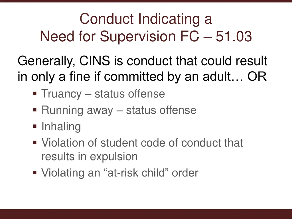 conduct indicating a need for supervision fc 51 03