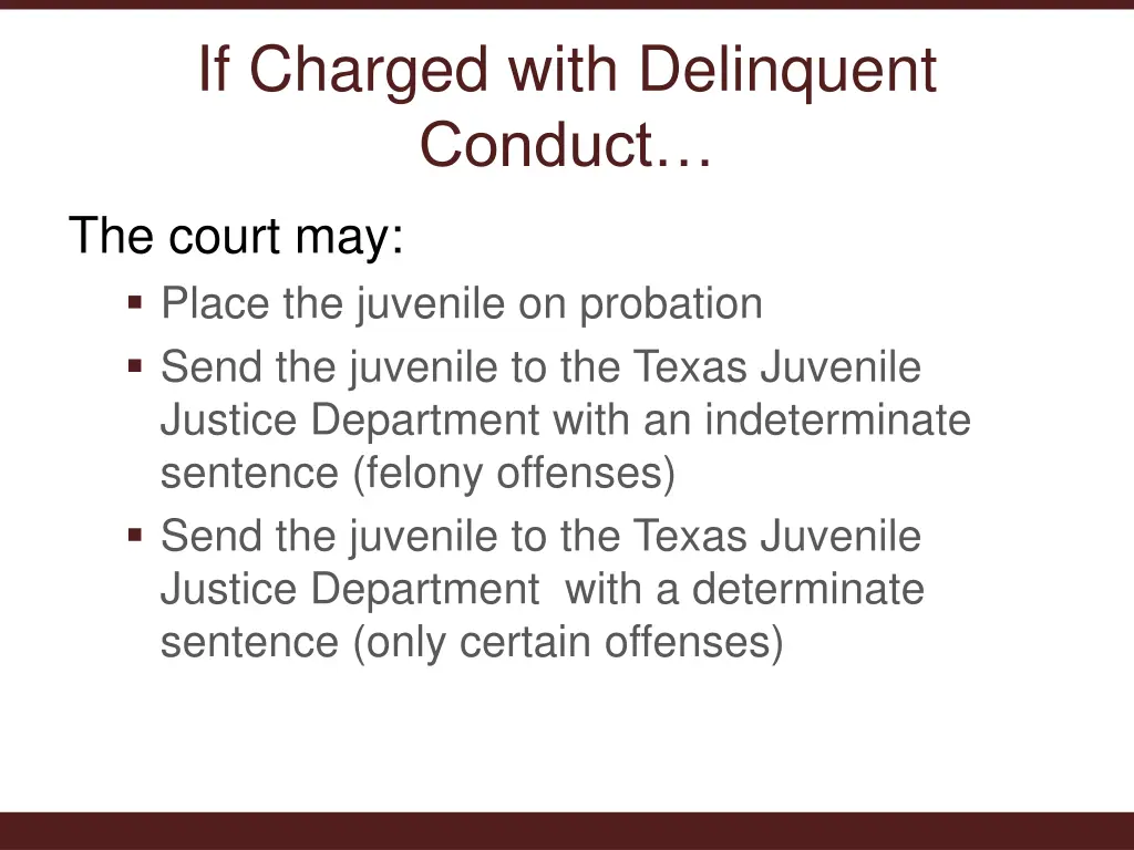 if charged with delinquent conduct