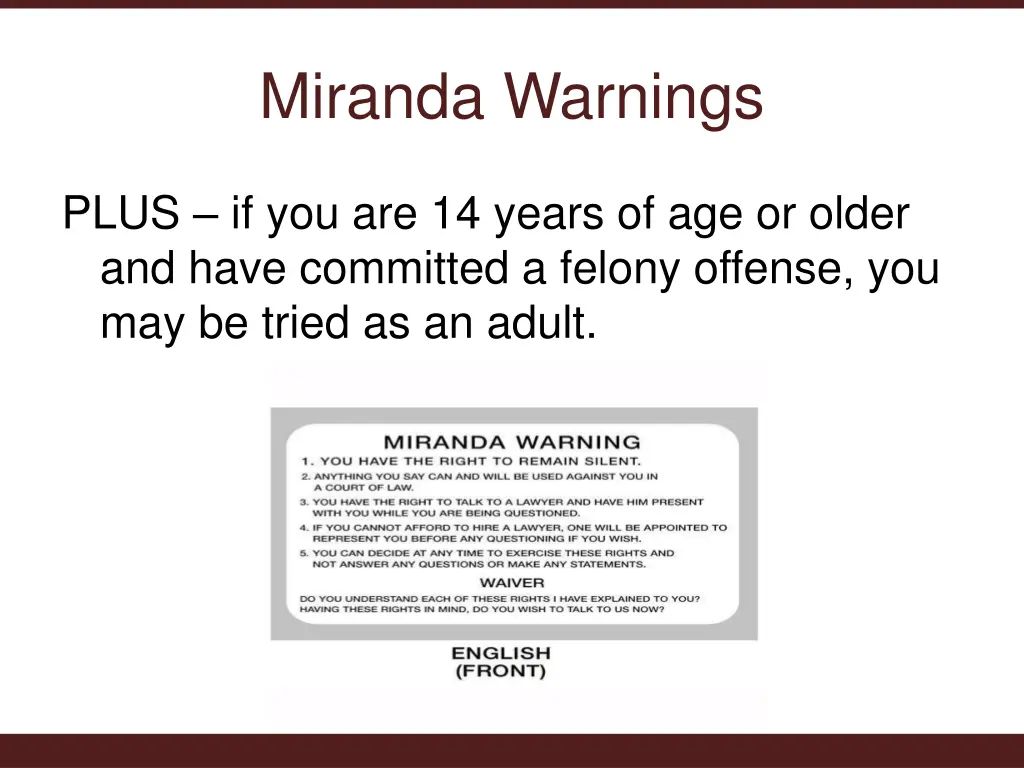 miranda warnings