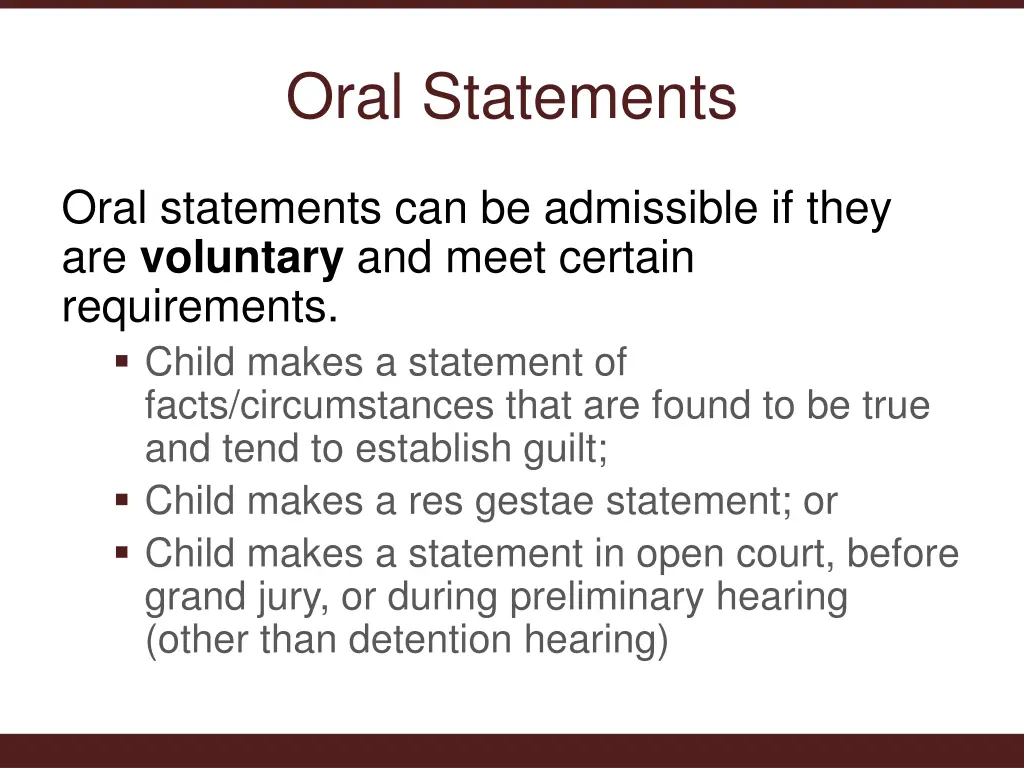 oral statements