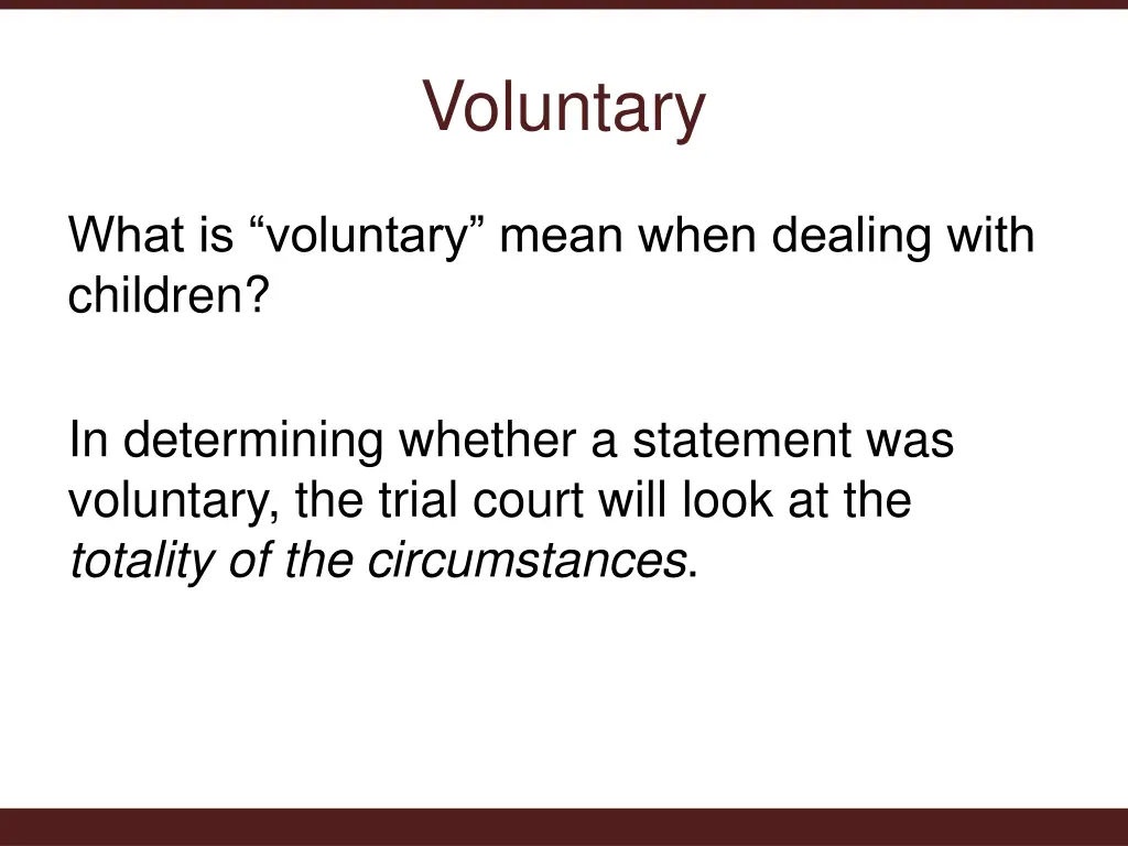 voluntary