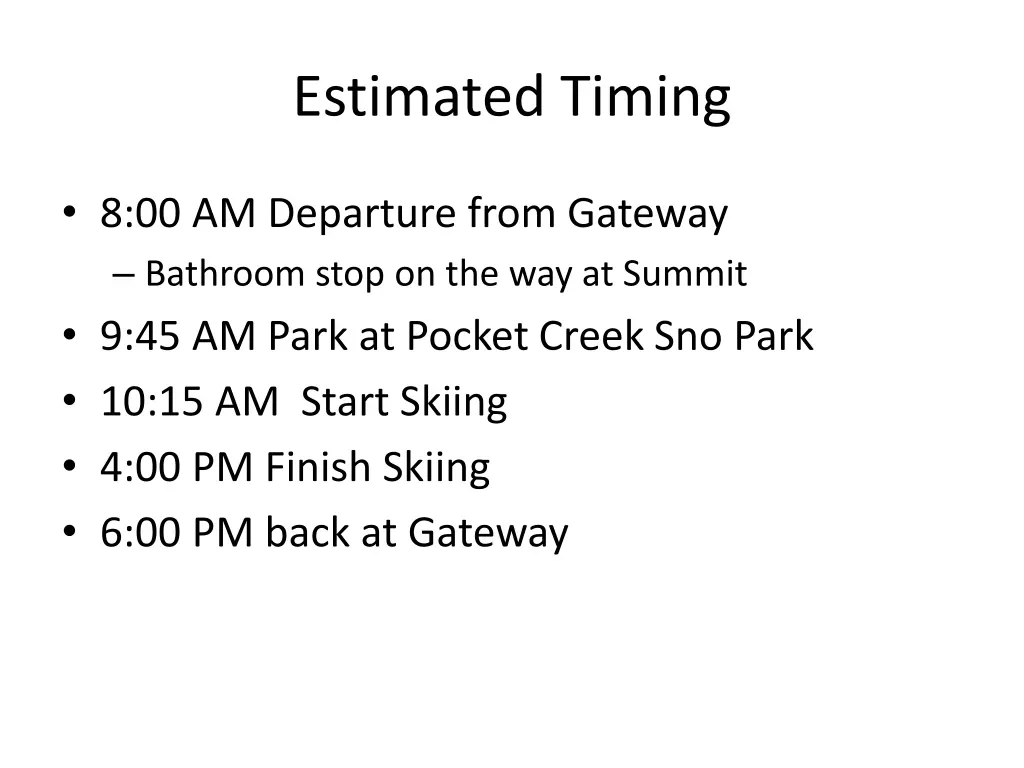 estimated timing