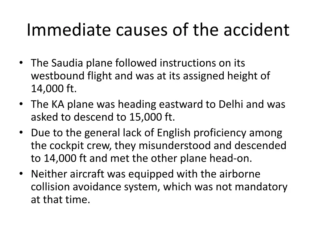 immediate causes of the accident