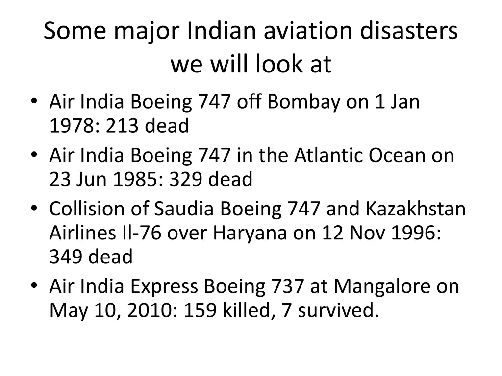 some major indian aviation disasters we will look