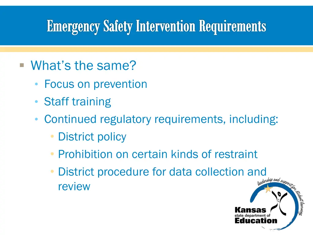 emergency safety intervention requirements
