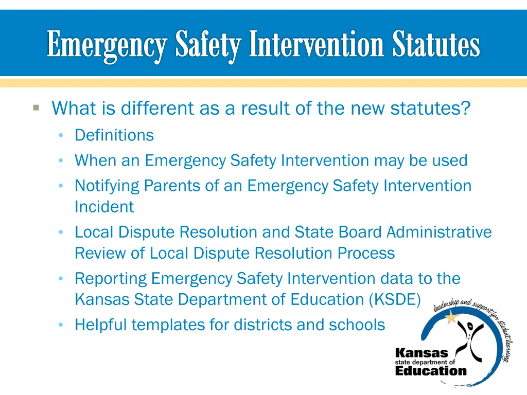 emergency safety intervention statutes 1