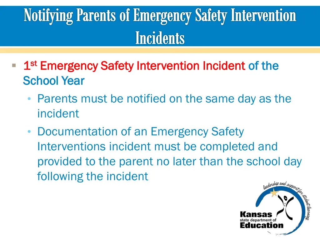 notifying parents of emergency safety