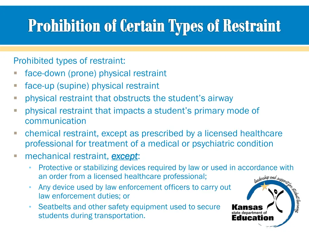 prohibition of certain types of restraint