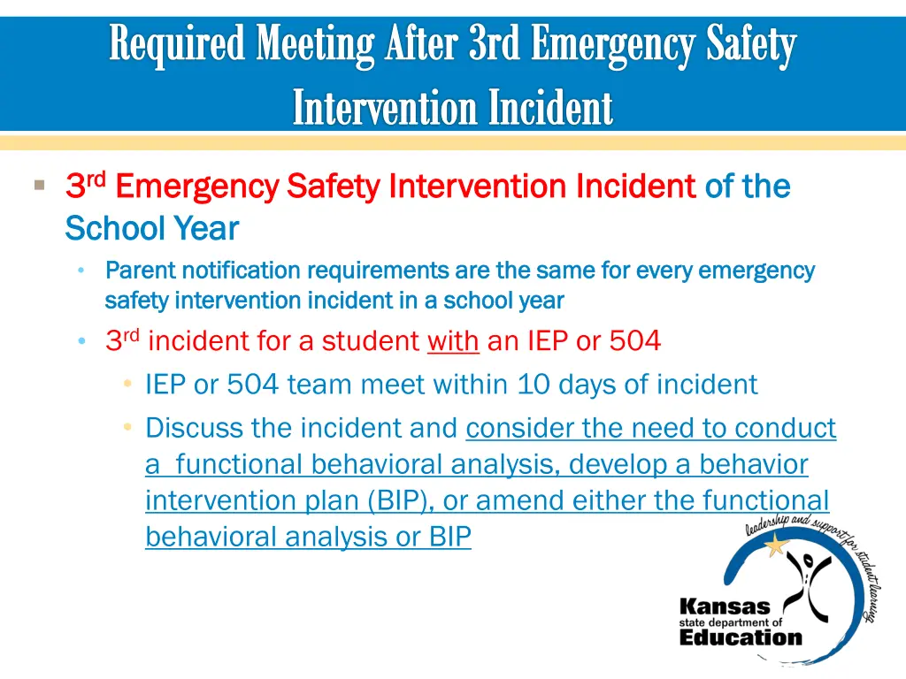 required meeting after 3rd emergency safety