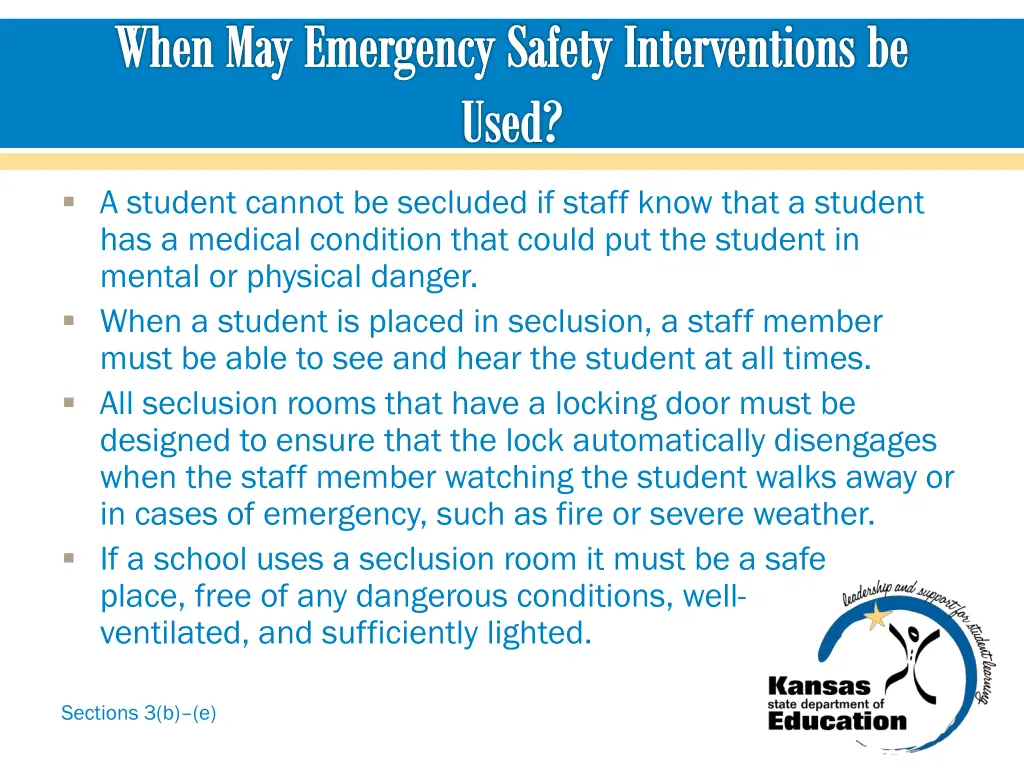 when may emergency safety interventions be used 2
