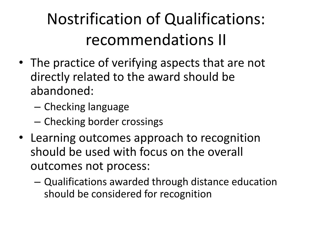 nostrification of qualifications recommendations 1