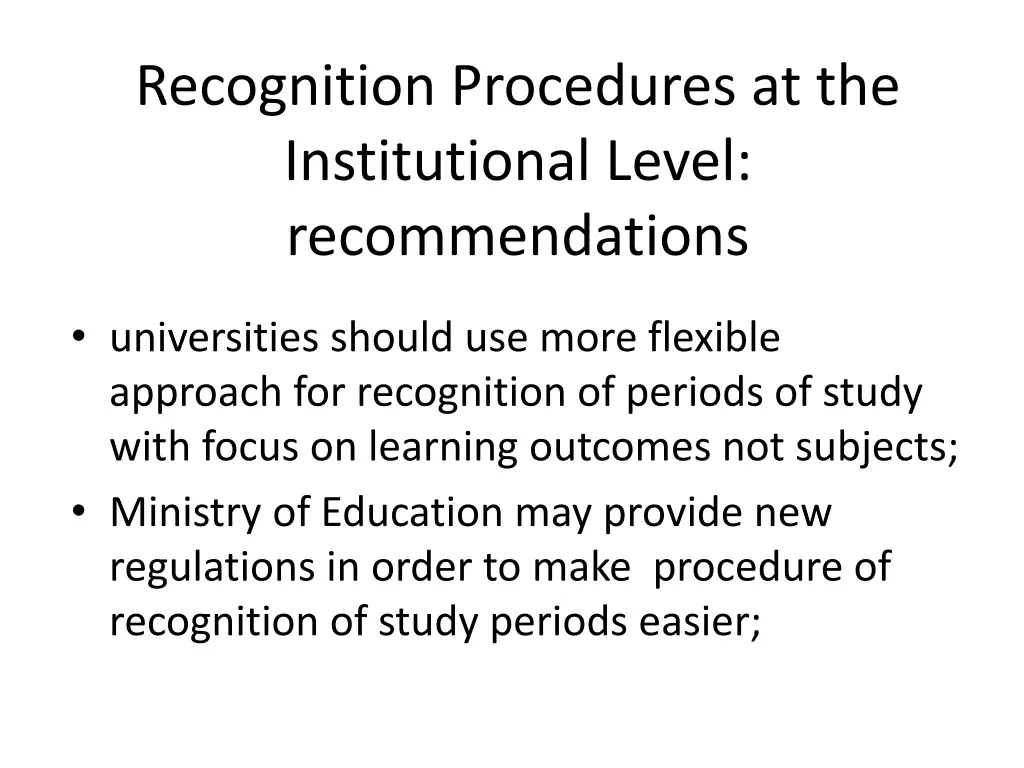 recognition procedures at the institutional level 1