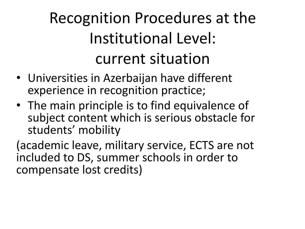recognition procedures at the institutional level