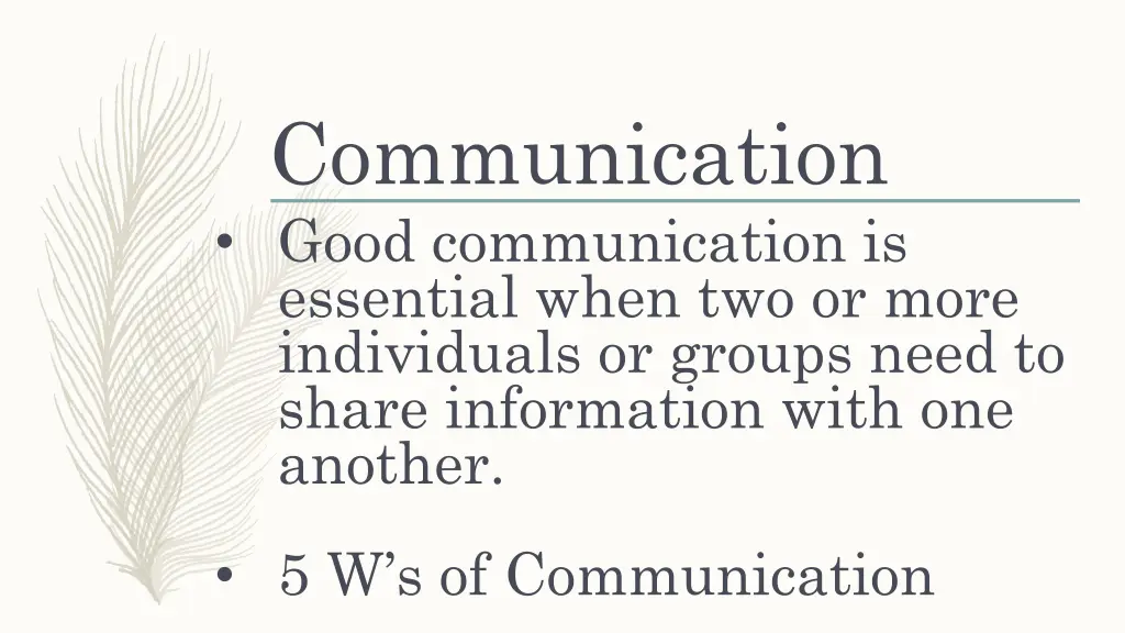 communication good communication is essential