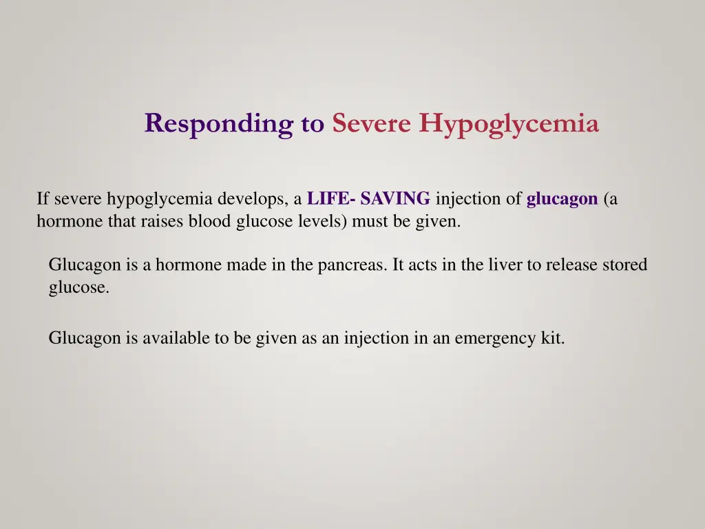 responding to severe hypoglycemia