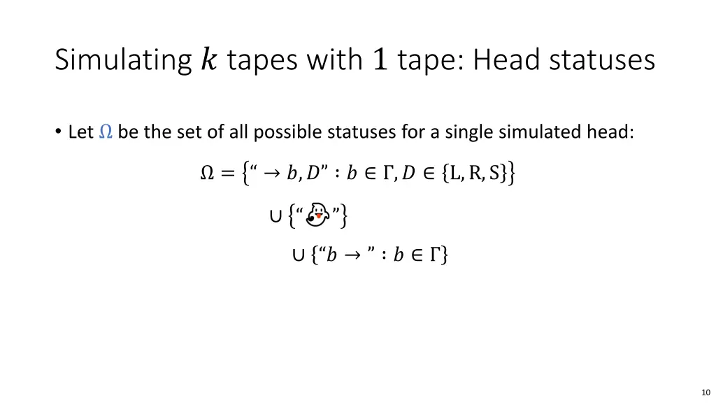 simulating tapes with 1 tape head statuses 1