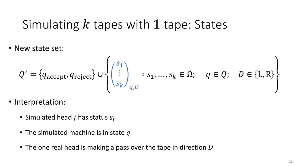 simulating tapes with 1 tape states