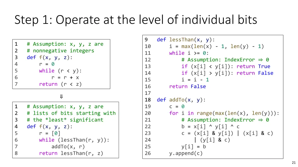 step 1 operate at the level of individual bits