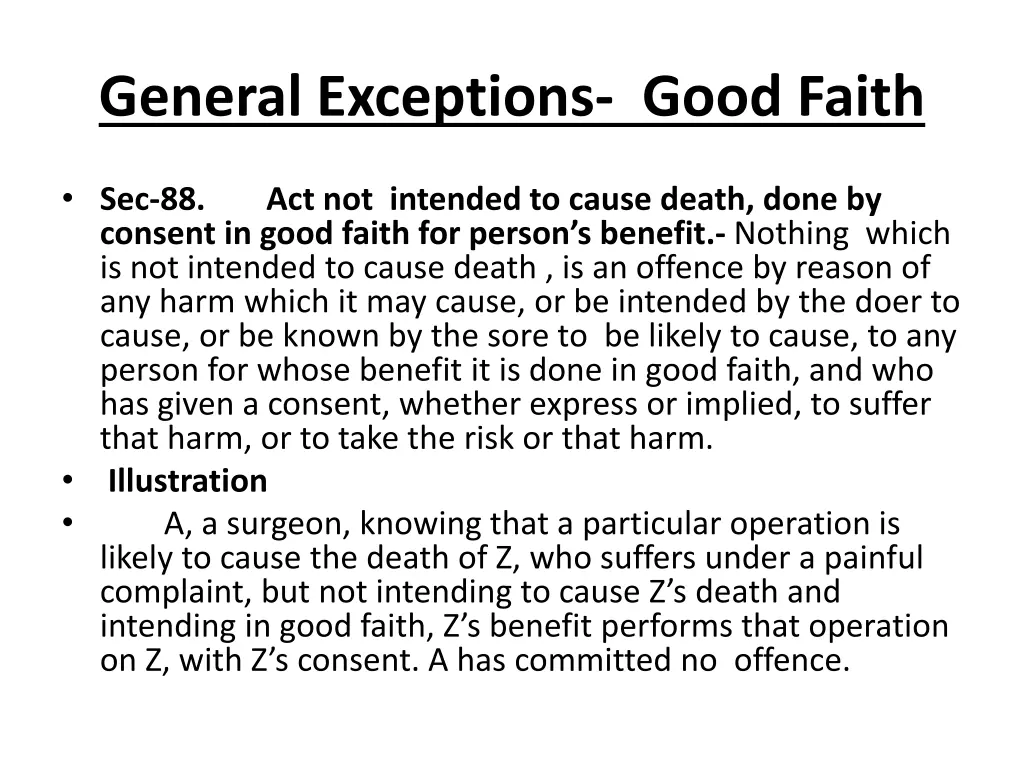 general exceptions good faith