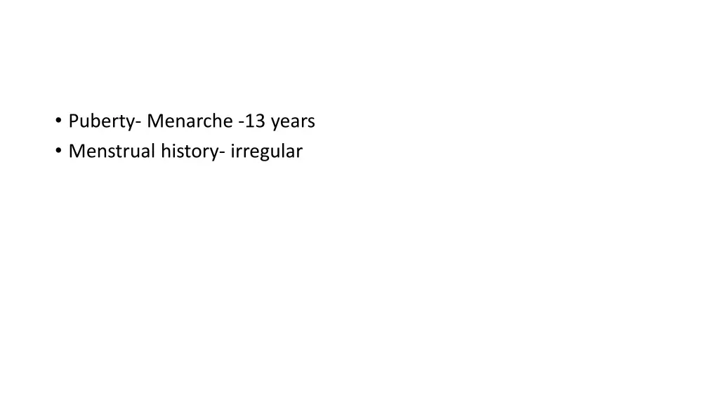 puberty menarche 13 years menstrual history