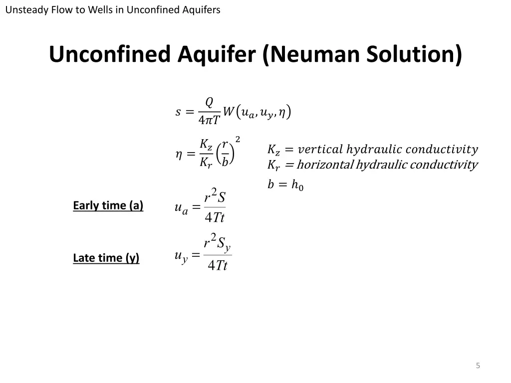 unsteady flow to wells in unconfined aquifers 2