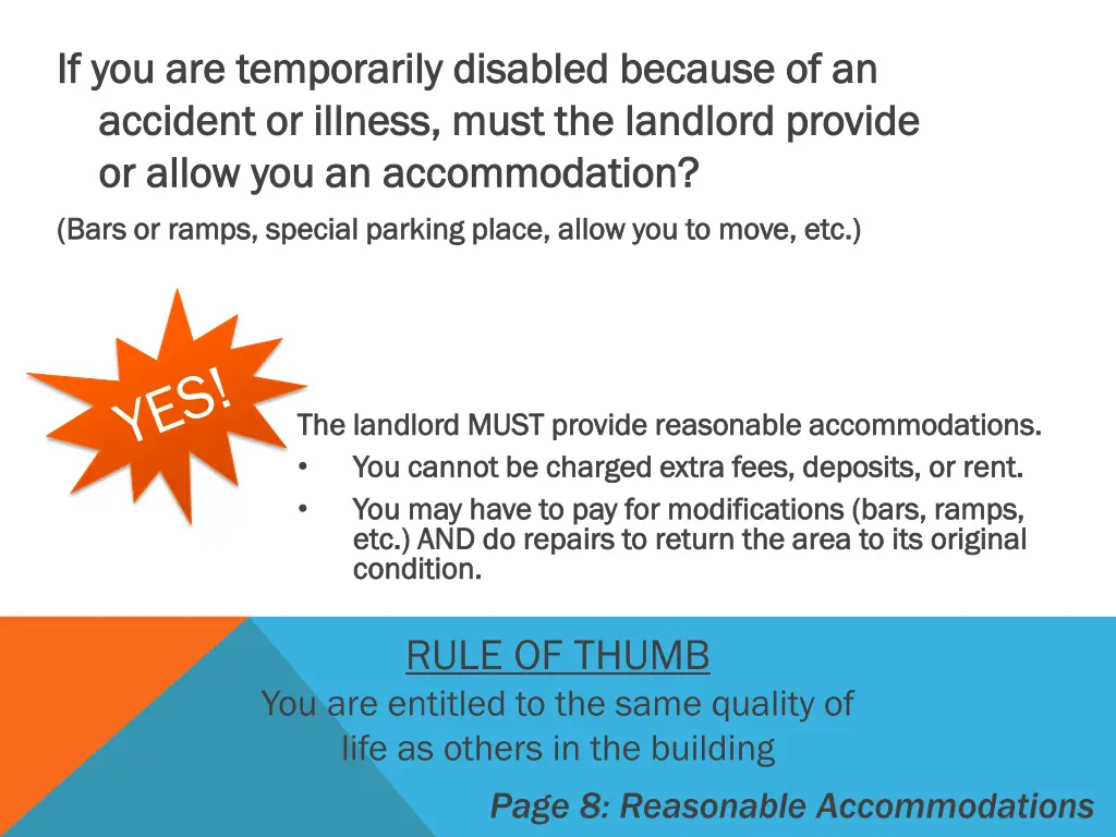 if you are temporarily disabled because