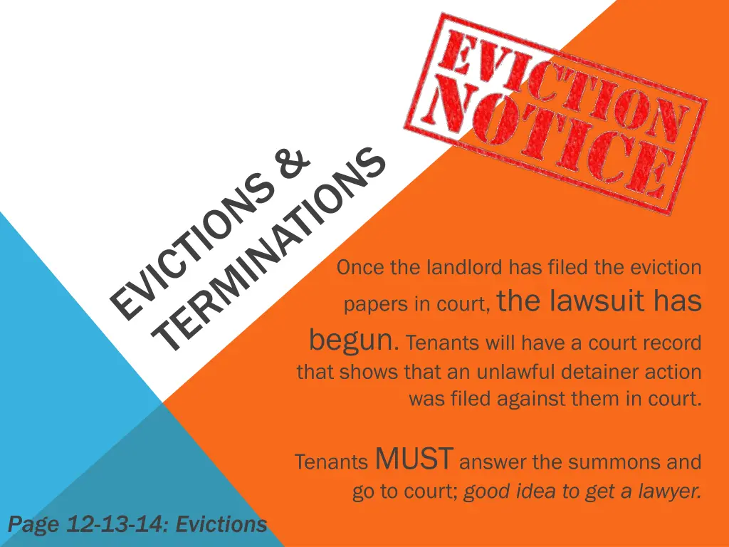 once the landlord has filed the eviction papers