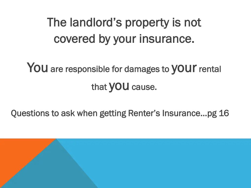 the landlord s property is not the landlord