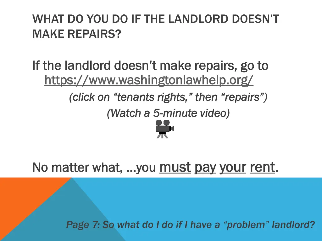 what do you do if the landlord doesn t make