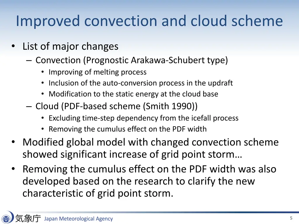improved convection and cloud scheme