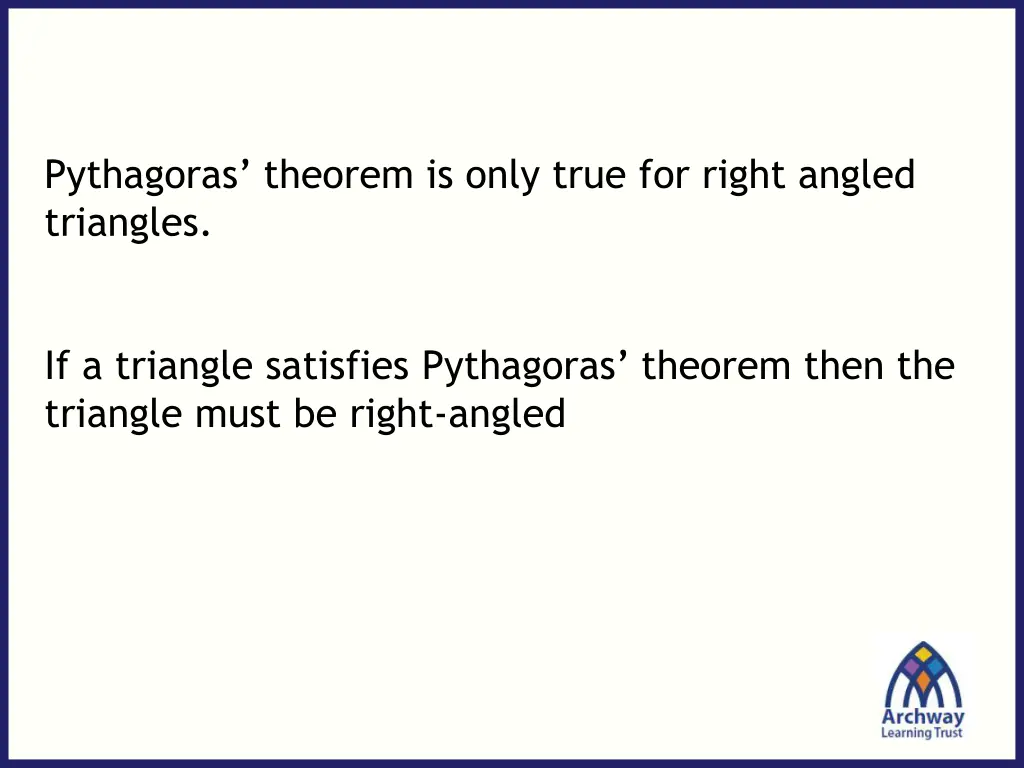 pythagoras theorem is only true for right angled