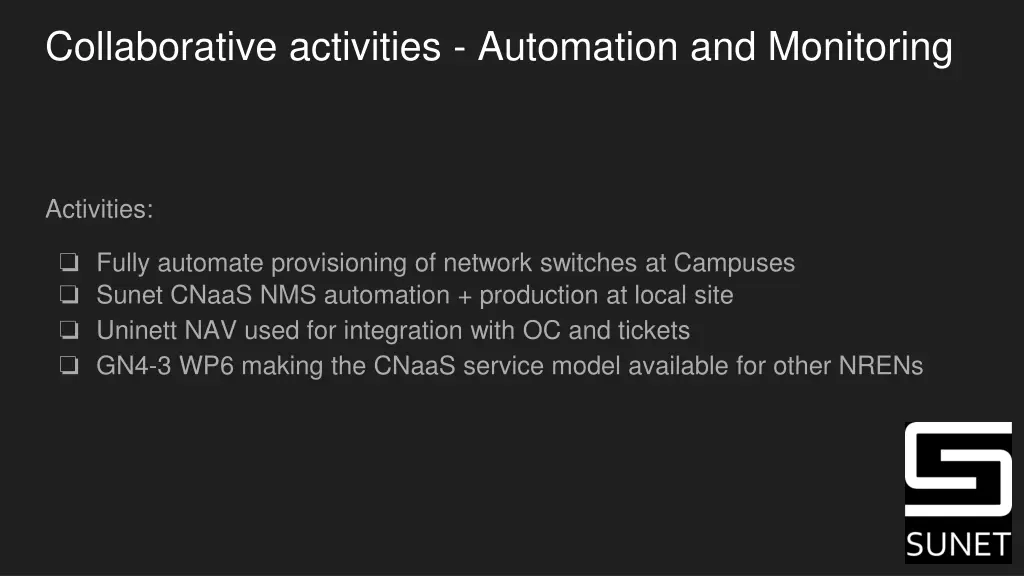 collaborative activities automation and monitoring