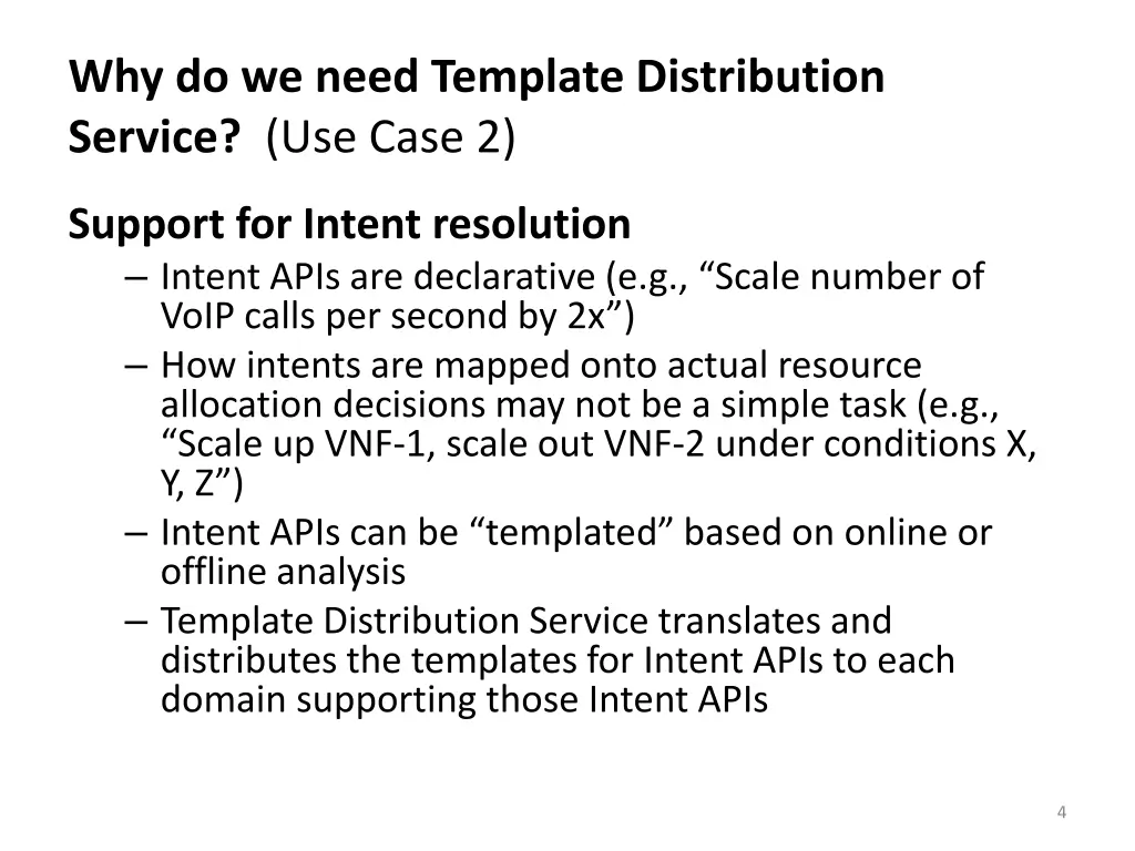 why do we need template distribution service 1
