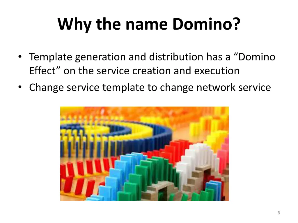 why the name domino